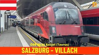 Cab Ride Salzburg Hbf - Villach Hbf (ÖBB, Austria, August 2024) train driver's view in 4K