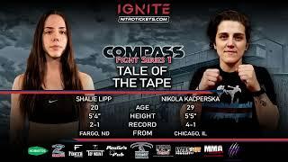 Ignite Fights Shalie LIpp vs Nikola Kacperska