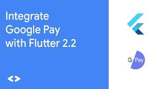 GPay Integration Tutorial in Flutter 2.2 | DSC SASTRA Deemed University