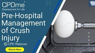 Webinar - Pre-Hospital Management of Crush Injury Q&A - Presented by Prof Richard Lyon MBE