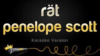 penelope scott - rät (Karaoke Version)