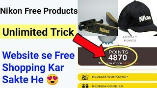 Nikon Free shopping Unlimited Refer Trick|Nikon Free Products|Nikon Free Goodies