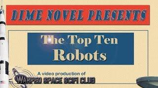 Top 10 Robots of Science Fiction