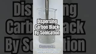 Ultrasonic Dispersion of Carbon Black - Hielscher Ultrasonics Sonicator UP200St