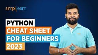 Python Cheat Sheet For Beginners 2023 | Basics Of Python | Python Tutorial For Beginners|Simplilearn