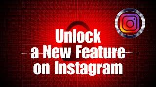 Unlock a New Feature on Instagram! How to Use Message to Reveal Feature on Your Instagram Story?