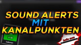 Sound Alerts mit Kanalpunkten benutzen?