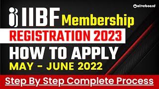 IIBF Registration Process 2023 | JAIIB & CAIIB Exam May June 2023 | Step By Step Complete Process