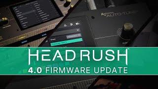 HeadRush v4.0 Firmware Update for Prime, Core, & Flex Prime Multi-FX Pedals