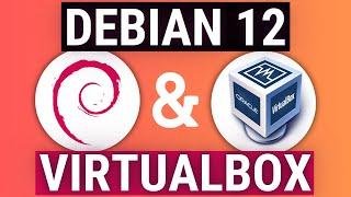 How to Install Debian 12 on VirtualBox in Windows | Beginners Guide
