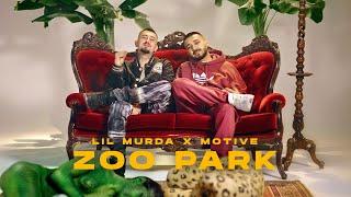 LIL MURDA x MOTIVE - ZOO PARK (Official Video)