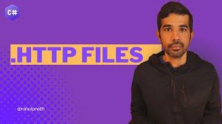 Use .HTTP files in Visual Studio | Exploring C# and DOTNET | Rahul Nath