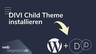 Divi Child Theme erstellen und installieren