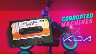 K/DA – MORE (Corrupted Machines Remix) [Side B] | League of Legends | Synthwave 80s