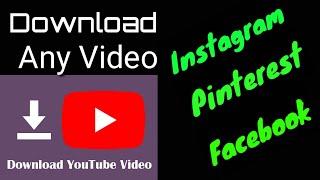 How to Download YouTube, Instagram, Tiktok, Pinterest videos on Android Phone Without app | 2021