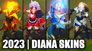 ALL DIANA SKINS SPOTLIGHT 2023 | League of Legends