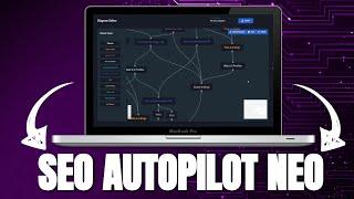 Get Ranked Higher on Google with SEO Autopilot NEO Software