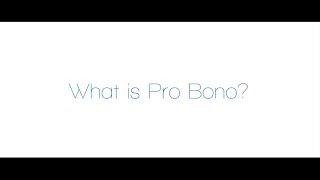 What is Pro Bono?