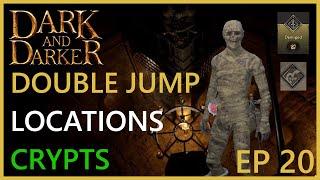 Best Crypts Double Jump Spots | Dark and Darker | EP 20