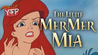 YTP | The Little MerMerMia 