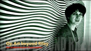 Op Art beyond Riley - the predominance of perception