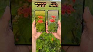 Realme 13 Plus 5g vs Vivo Y200 5g Camera Test #realme13plus #vivoy200 #comparison #shorts