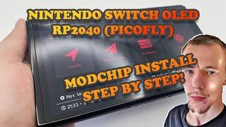 Nintendo Switch OLED RP2040 (PicoFly) Modchip Install In 2025!