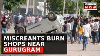 Ground Report: Violence In Badshapur, Communal Heat Near Gurugram, Shops Vandalised | Nuh News