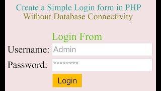 Create Simple Login form in PHP without Database[With Source Code]