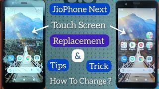 JioPhone Next Touch Screen Replacement | Broken Touch Change | #jiophonenext #jiophone #touchscreen