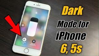 Dark Mode For iPhone 6,5s || How to get dark Mode In iPhone 6 and 5s 