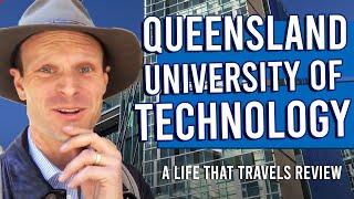 Queensland University of Technology (QUT) REVIEW [An Unbiased Review by Choosing Your Uni]