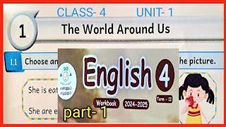 The World Around Us,  CLASS-4, UNIT-1, ENGLISH WORKBOOK ANSWERS