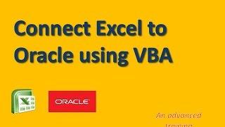 How to connect Excel to Oracle with VBA