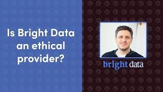 Are Proxies Always Ethical? Interview With Bright Data