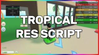 *OP* Tropical Resort Tycoon Script: Roblox Tropical Resort GUI (Best Auto Farm) & More!