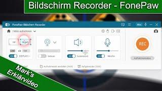 Bildschirm Recorder - FonePaw - Software Tutorial / Desktop mit Ton und Video aufnehmen