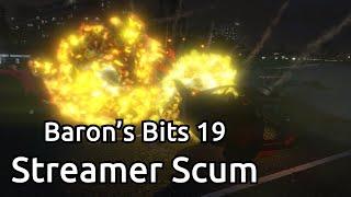 Baron's Bits 19 - GTAV Streamer Scum