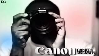 DGainz - Canon Camera Shawty (ROUGH DRAFT)