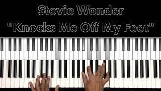 Stevie Wonder "Knocks Me Off My Feet" Piano Tutorial