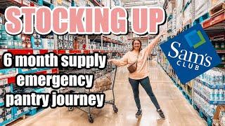 SAMS CLUB STOCK UP | 6 MONTH EMERGENCY PANTRY JOURNEY | SAMS CLUB SHOP | PANTRY HAUL