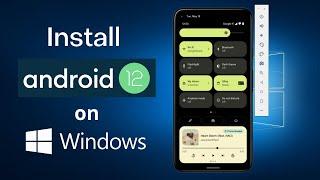 Install and Use Android 12 on Windows PC | Android 12 Emulator