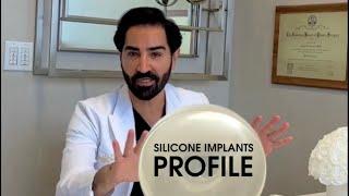 BREAST IMPLANT PROFILES, Low, Moderate, High