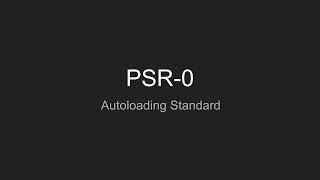 PHP, PSR-0: Autoloading Standard, стандарт автозагрузки psr0