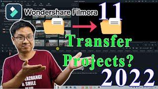 How to Properly TRANSFER Filmora 11 Projects?