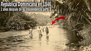 Así eran San Cristóbal y Baní 2 años después de la independencia (1846)