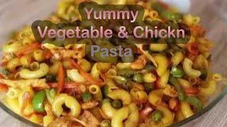 Vegetable and Chicken Pasta Recipe  || Quick & Delicious Macaroni in Urdu/ Hindi