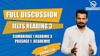 IELTS Reading 3 Passage 1 Cambridge 1 Academic " Spoken corpus comes to life" discussion/tips,tricks