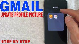   How To Change Update Gmail Profile Picture 