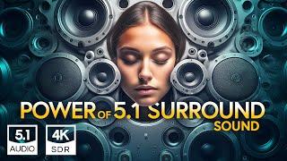 POWER of 5.1 Surround Sound 4K Test